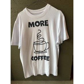 �FAN - T-shirt  - More Coffee