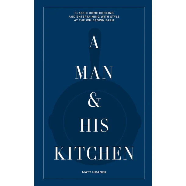 New Mags - Bog - A Man and His Kitchen